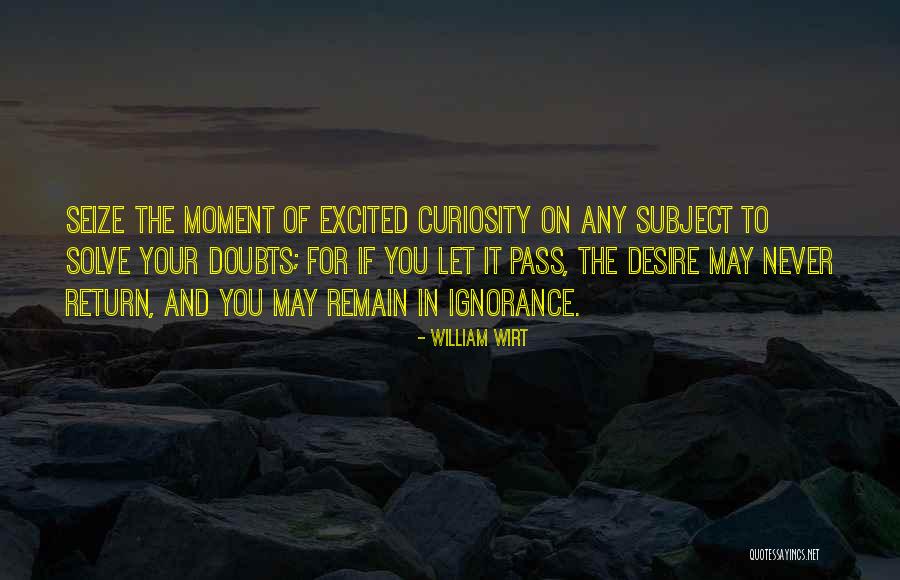 Gerkens Wabasha Quotes By William Wirt