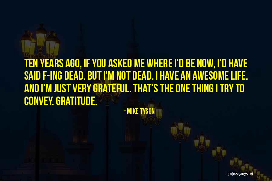 Gerletta Quotes By Mike Tyson Gerletta Quotes By Mike Tyson