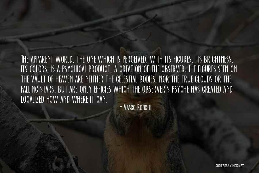 Gerlis Makarenko Quotes By Vasco Ronchi Gerlis Makarenko Quotes By Vasco Ronchi