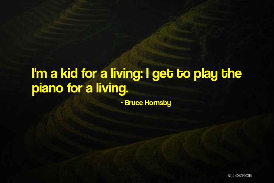 Germade Recipe Quotes By Bruce Hornsby Germade Recipe Quotes By Bruce Hornsby