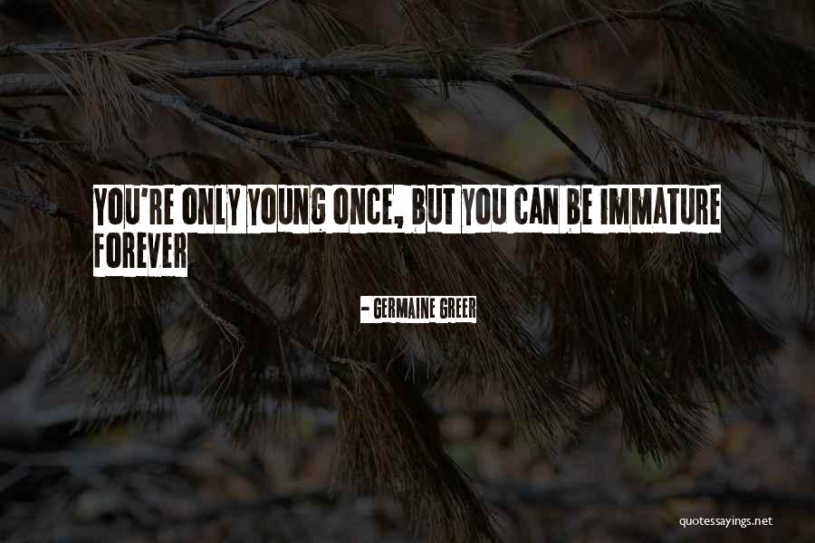 Germaine Greer Quotes 332623