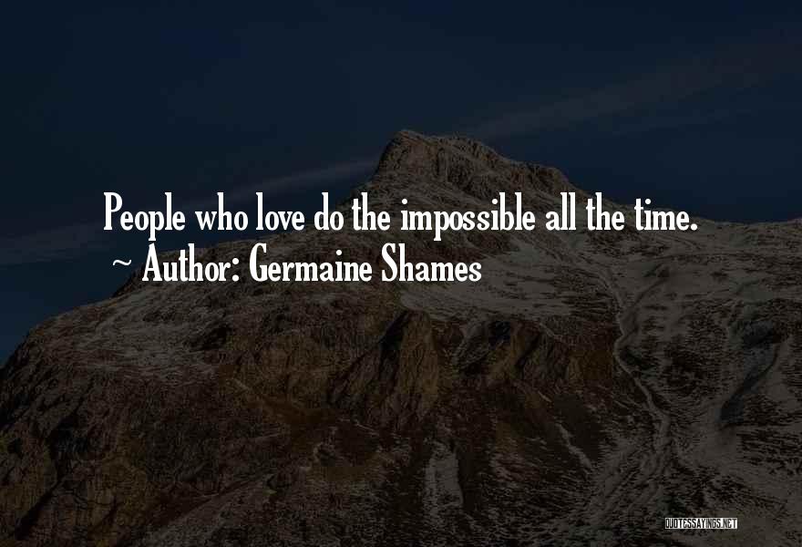 Germaine Shames Quotes 1496701