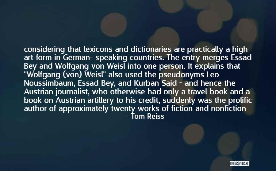 German Author Quotes By Tom Reiss German Author Quotes By Tom Reiss