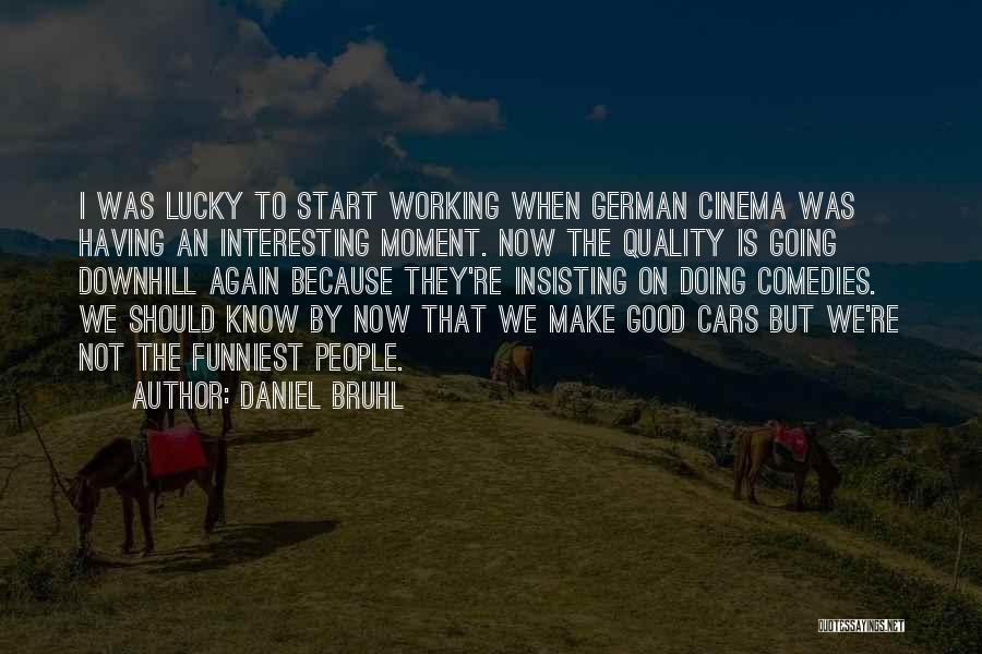 German Cars Quotes By Daniel Bruhl
