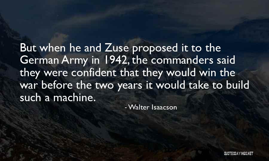 German Commanders Quotes By Walter Isaacson German Commanders Quotes By Walter Isaacson