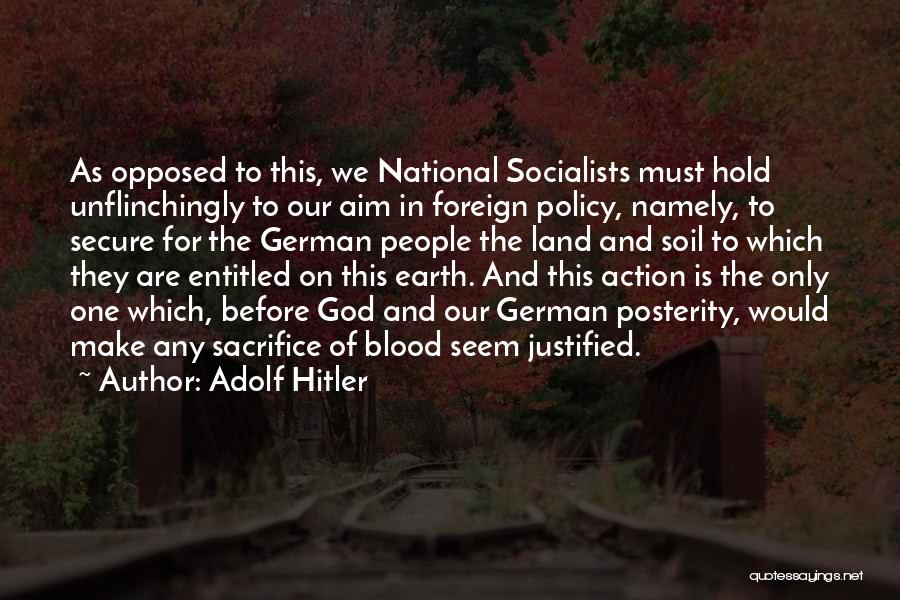 German Foreign Policy Quotes By Adolf Hitler