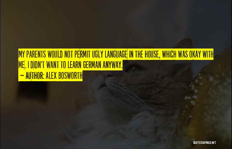 German Language Quotes By Alex Bosworth