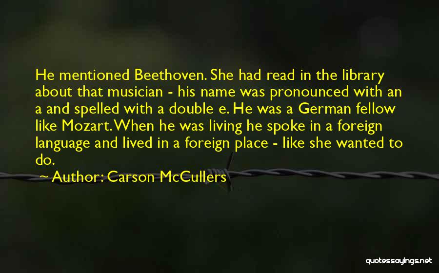 German Language Quotes By Carson McCullers