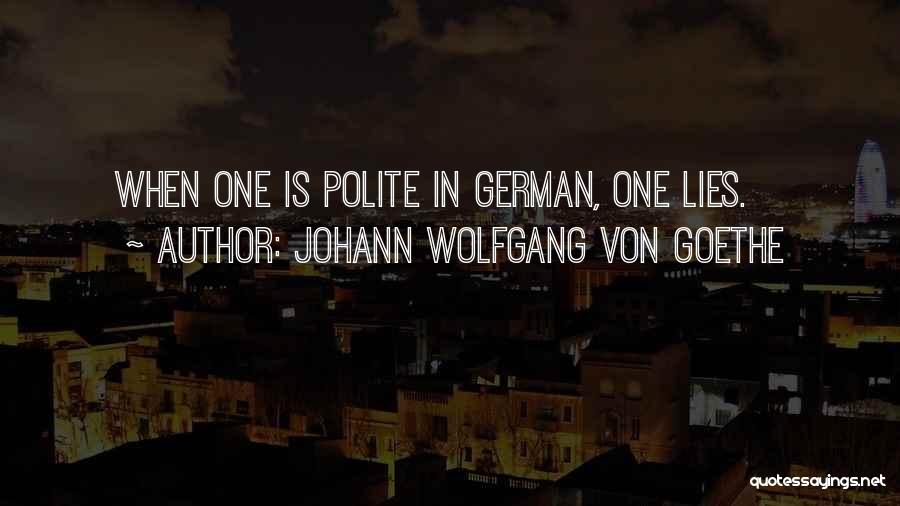 German Language Quotes By Johann Wolfgang Von Goethe