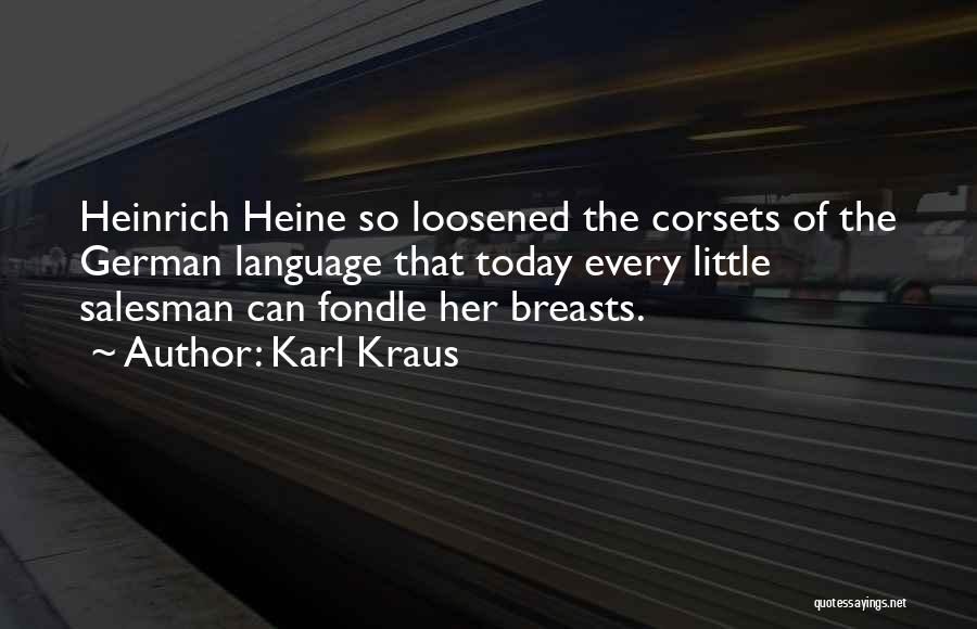 German Language Quotes By Karl Kraus