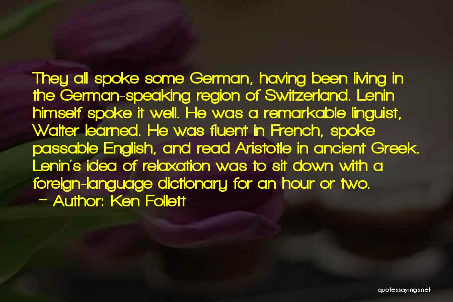 German Language Quotes By Ken Follett