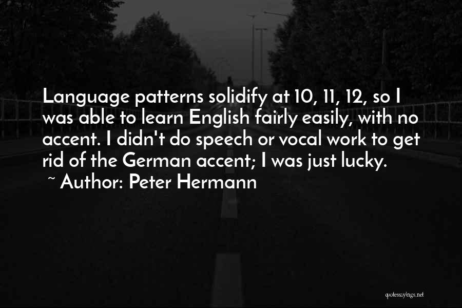 German Language Quotes By Peter Hermann