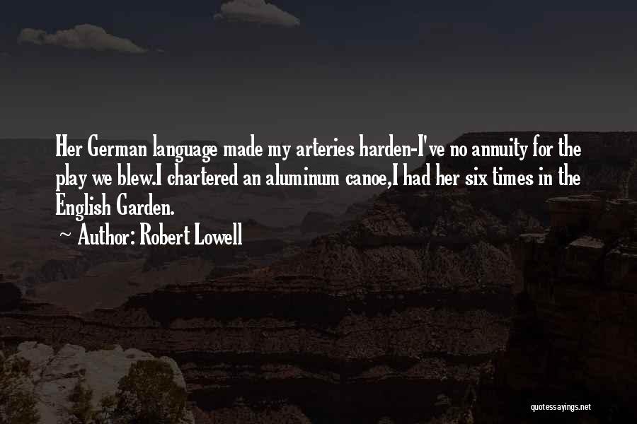 German Language Quotes By Robert Lowell