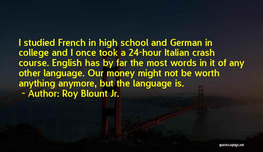 German Language Quotes By Roy Blount Jr.