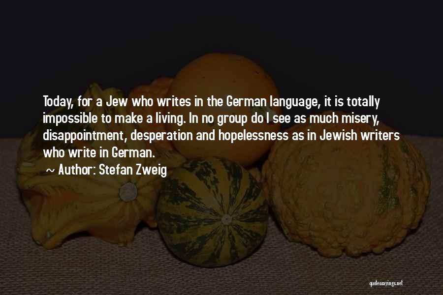 German Language Quotes By Stefan Zweig