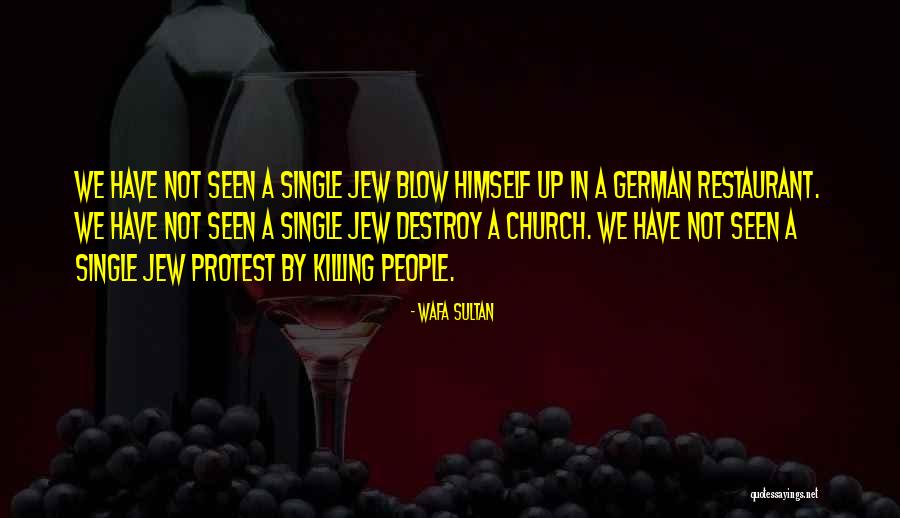 German Restaurant Quotes By Wafa Sultan German Restaurant Quotes By Wafa Sultan