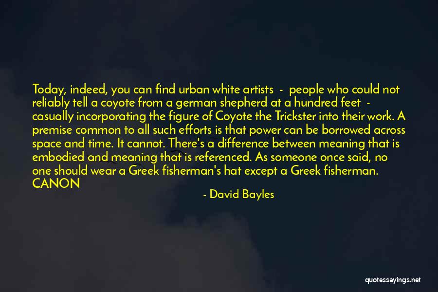 German Shepherd Quotes By David Bayles