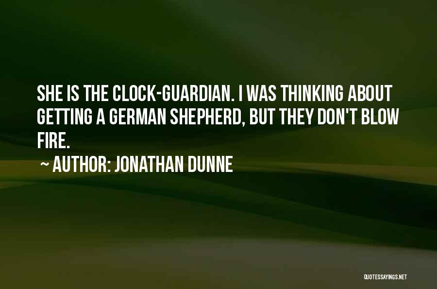 German Shepherd Quotes By Jonathan Dunne