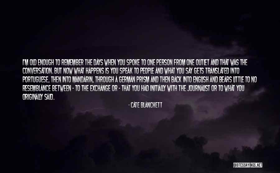 German To English Quotes By Cate Blanchett German To English Quotes By Cate Blanchett