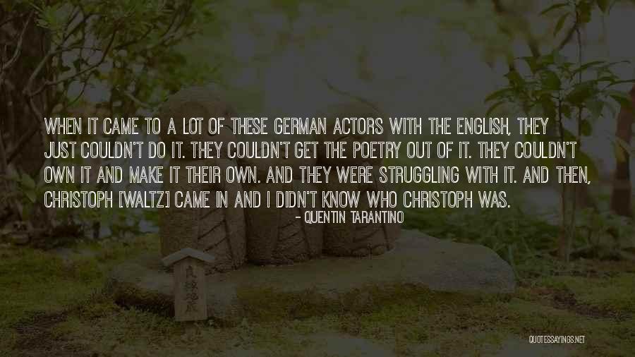 German To English Quotes By Quentin Tarantino German To English Quotes By Quentin Tarantino