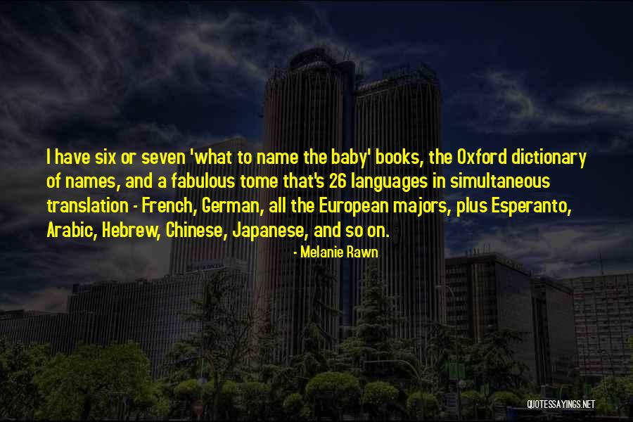 German Translation Quotes By Melanie Rawn