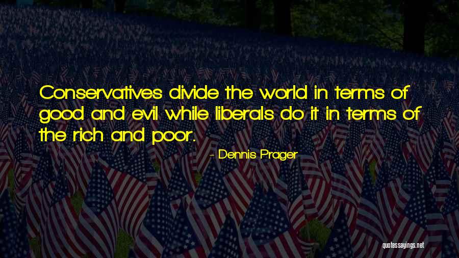 Germanas New Mexico Quotes By Dennis Prager Germanas New Mexico Quotes By Dennis Prager
