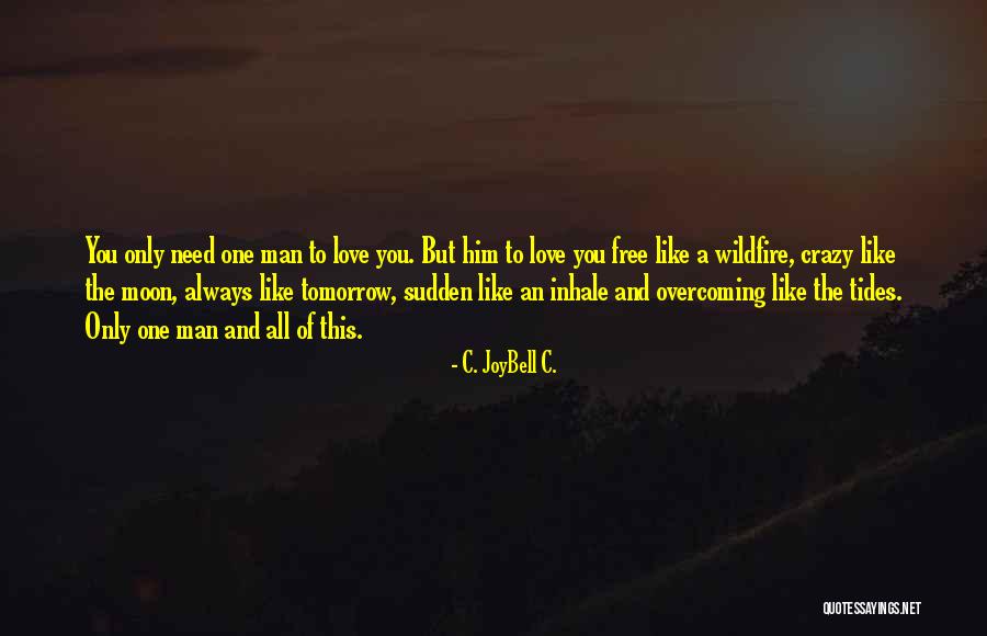 Germanicus And Agrippina Quotes By C. JoyBell C. Germanicus And Agrippina Quotes By C. JoyBell C.