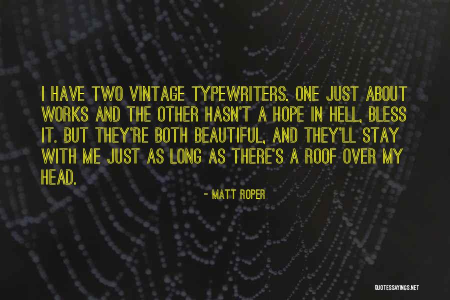 Germaniova Quotes By Matt Roper Germaniova Quotes By Matt Roper