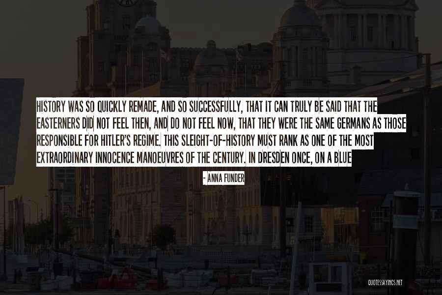 Germans Quotes By Anna Funder Germans Quotes By Anna Funder
