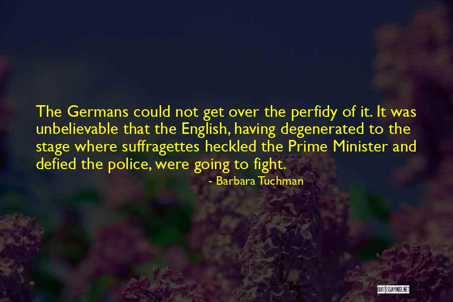 Germans Quotes By Barbara Tuchman Germans Quotes By Barbara Tuchman