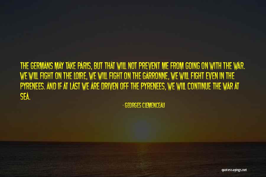 Germans Quotes By Georges Clemenceau Germans Quotes By Georges Clemenceau