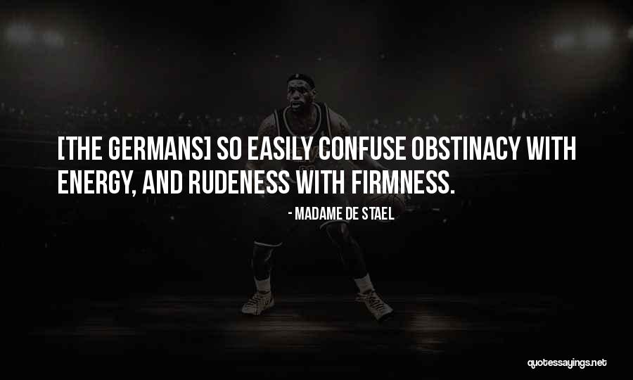 Germans Quotes By Madame De Stael Germans Quotes By Madame De Stael