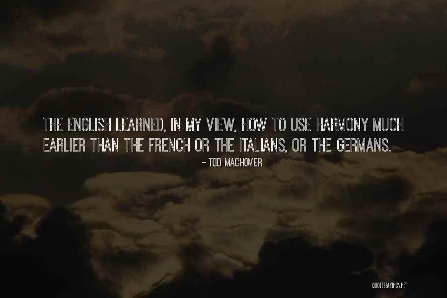Germans Quotes By Tod Machover Germans Quotes By Tod Machover