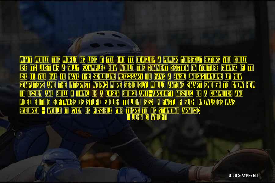 Germanska Zemljanka Quotes By John C. Wright Germanska Zemljanka Quotes By John C. Wright