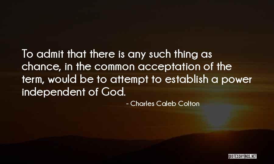 Germanus Dickerson Quotes By Charles Caleb Colton Germanus Dickerson Quotes By Charles Caleb Colton