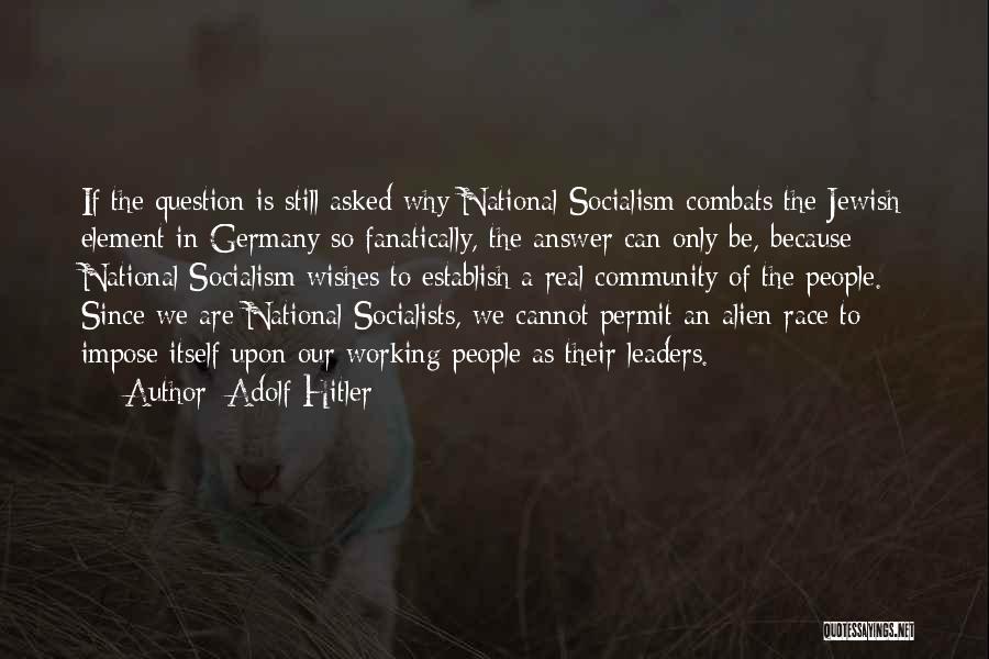 Germany Hitler Quotes By Adolf Hitler