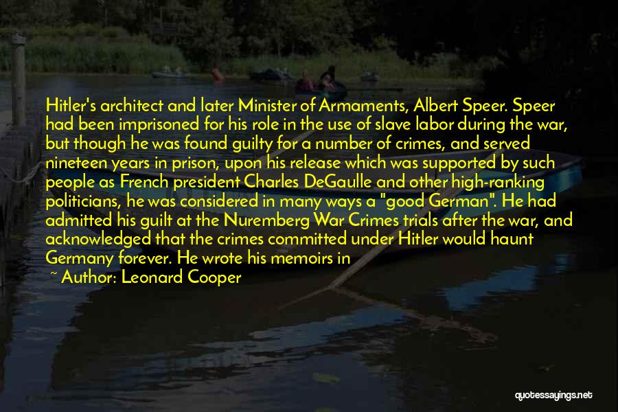 Germany Hitler Quotes By Leonard Cooper