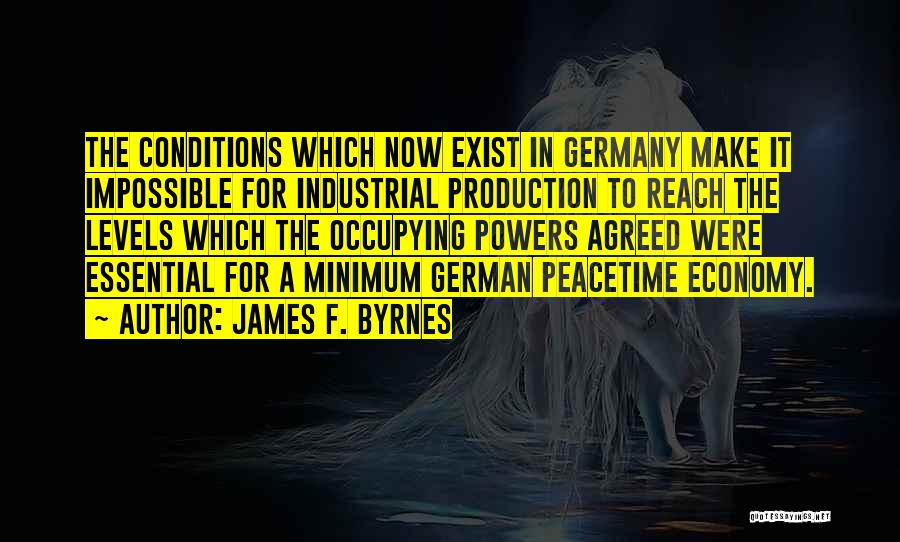 Germany In German Quotes By James F. Byrnes