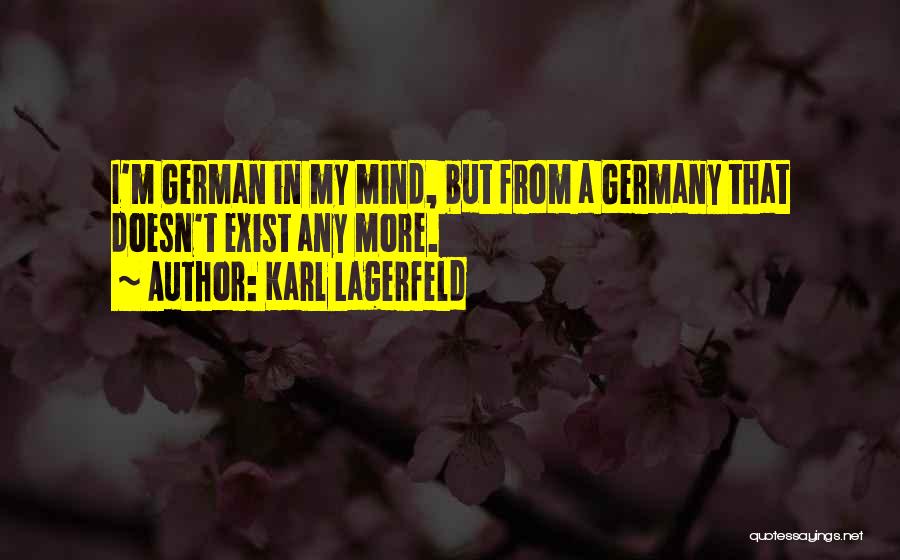 Germany In German Quotes By Karl Lagerfeld