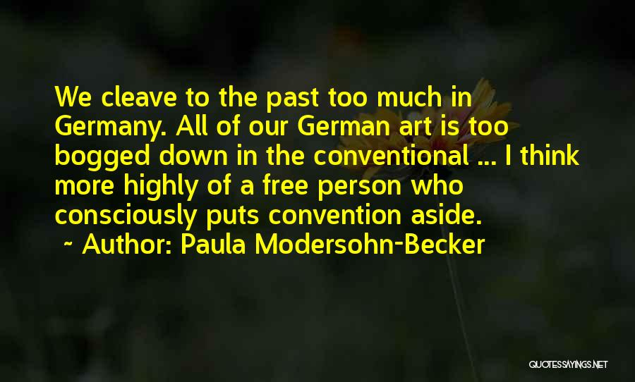Germany In German Quotes By Paula Modersohn-Becker