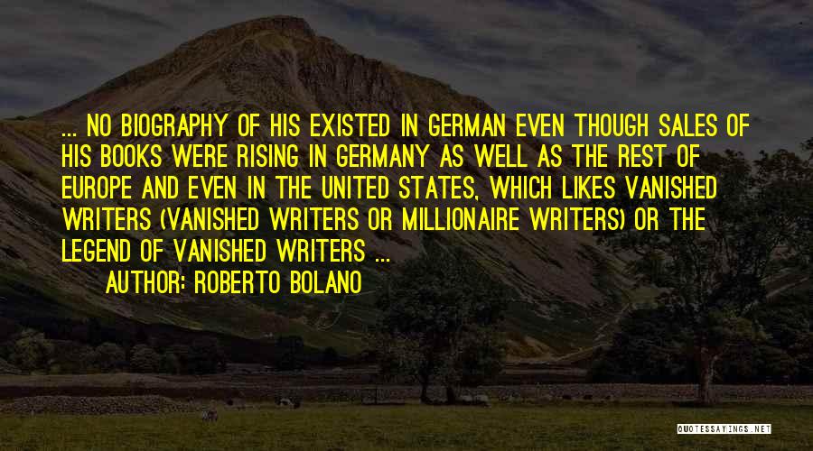 Germany In German Quotes By Roberto Bolano