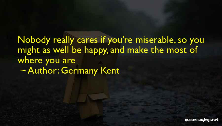 Germany Kent Quotes 1608462