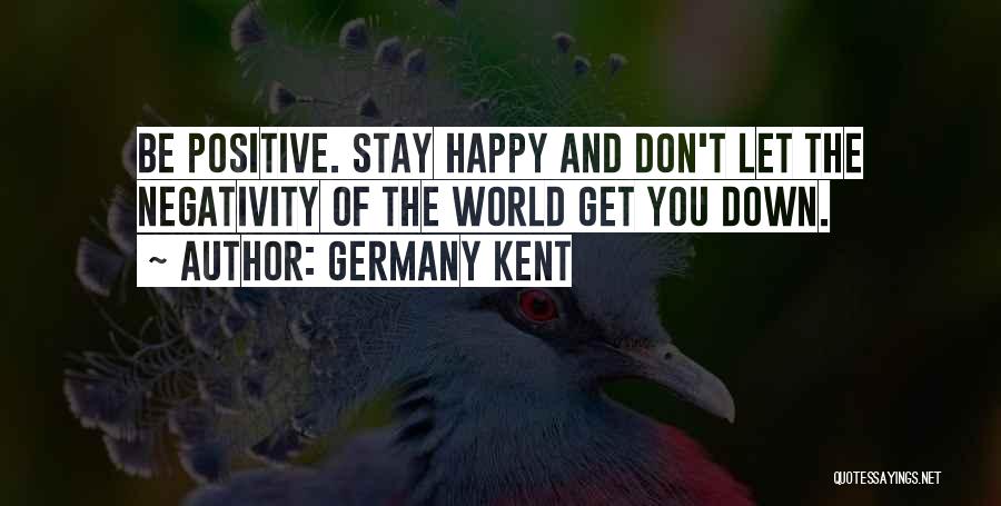 Germany Kent Quotes 435923