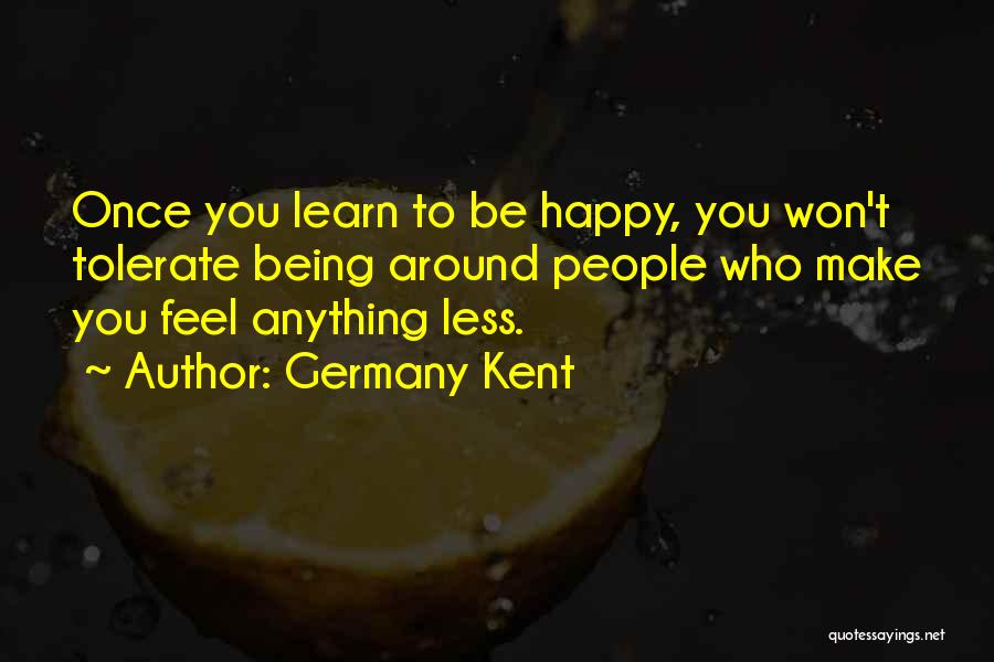 Germany Kent Quotes 685360