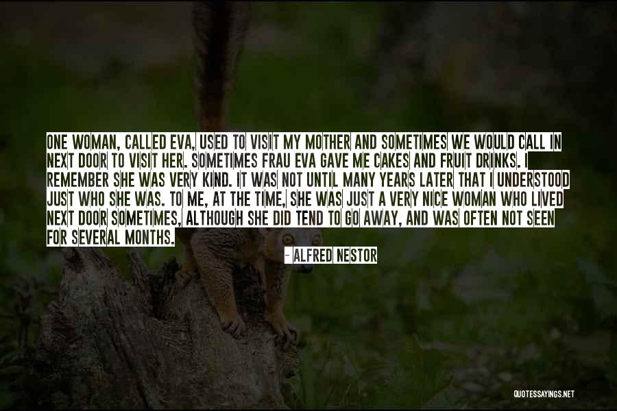 Germany Ww2 Quotes By Alfred Nestor Germany Ww2 Quotes By Alfred Nestor
