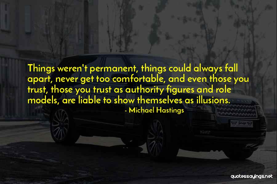 Germes Totaux Quotes By Michael Hastings Germes Totaux Quotes By Michael Hastings
