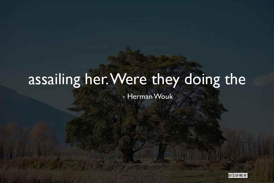 Germinal Epithelium Quotes By Herman Wouk Germinal Epithelium Quotes By Herman Wouk