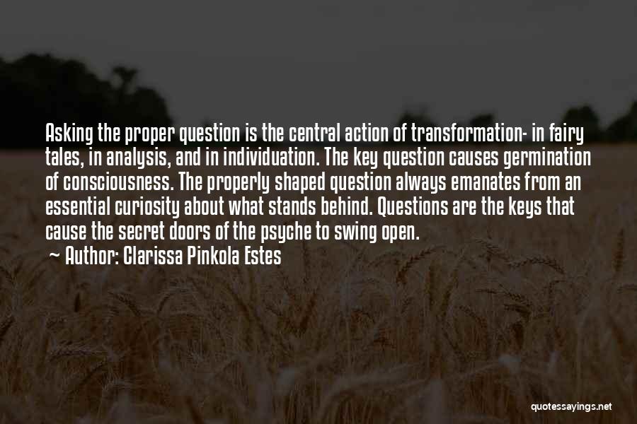 Germination Quotes By Clarissa Pinkola Estes