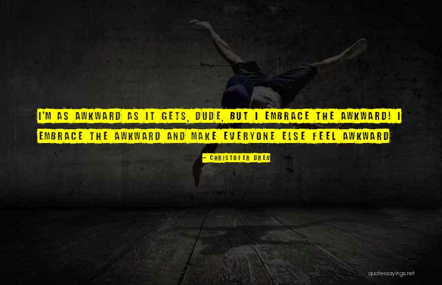 Germline Mosaicism Quotes By Christofer Drew Germline Mosaicism Quotes By Christofer Drew
