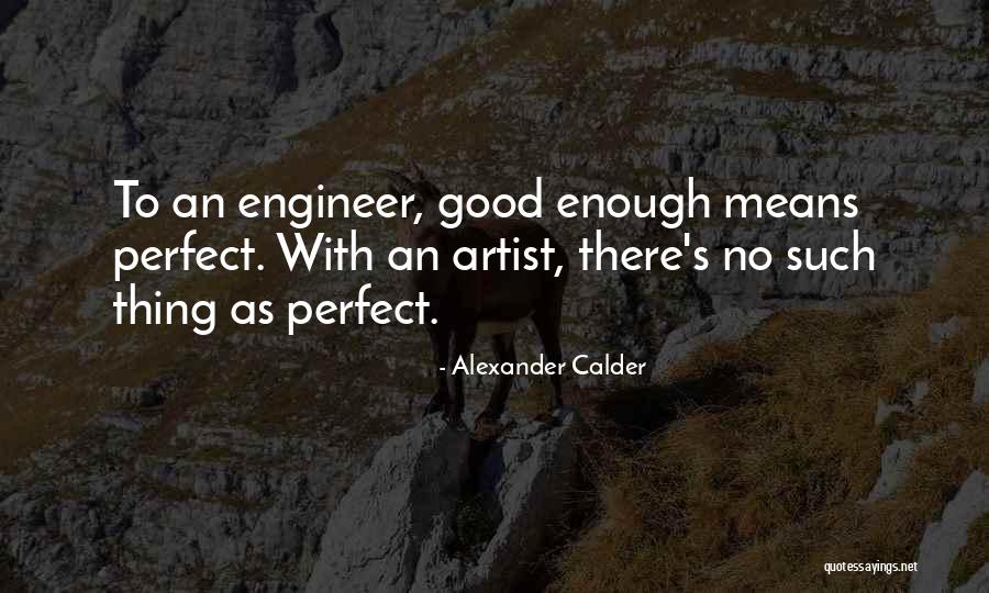 Germs And Health Quotes By Alexander Calder Germs And Health Quotes By Alexander Calder